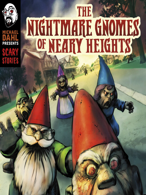 Title details for The Nightmare Gnomes of Neary Heights by Megan Atwood - Wait list